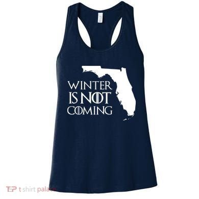 Winter Is Not Coming Florida Women's Tank Top