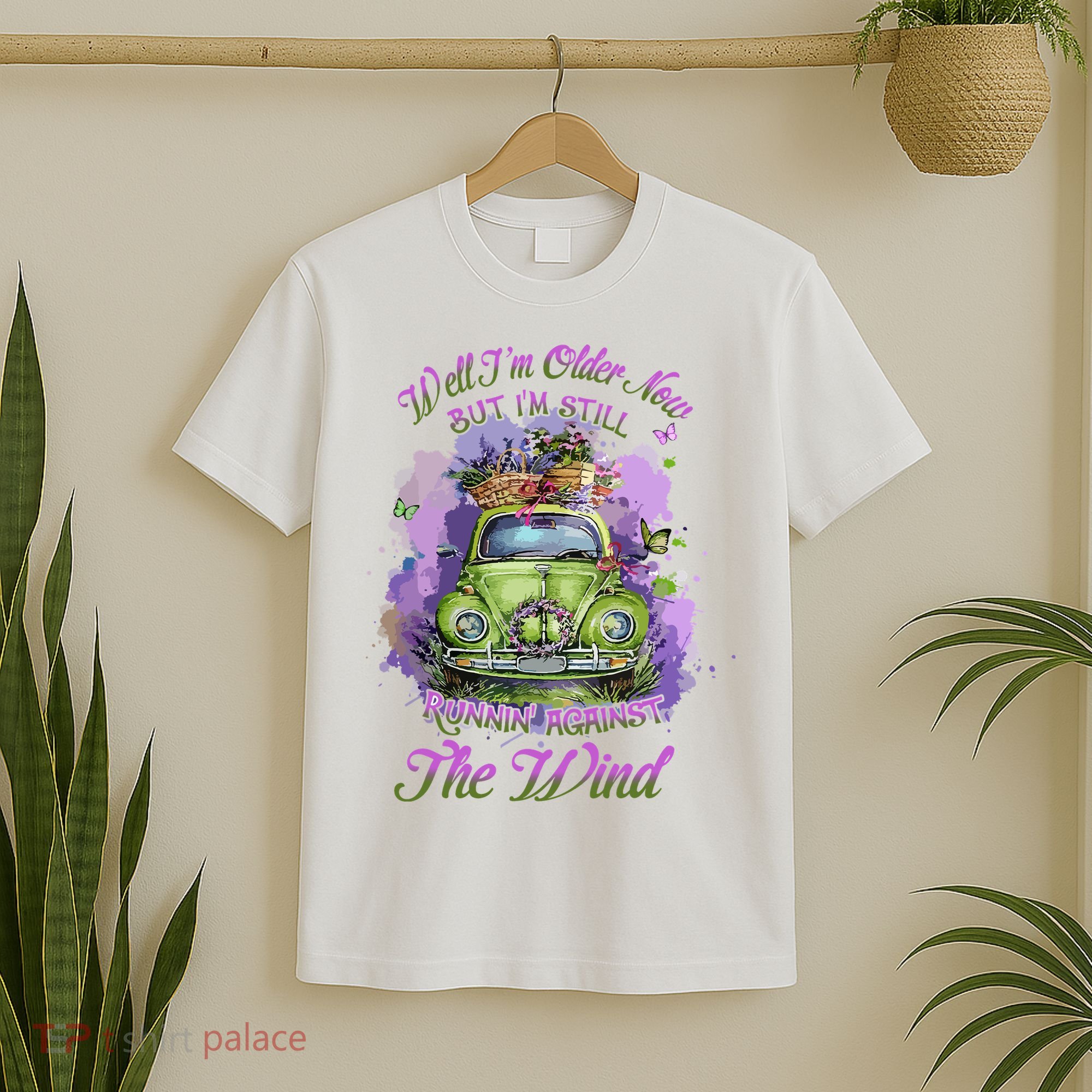 Well Im Older Now But Im Still Running Against The Wind Gift T-Shirt