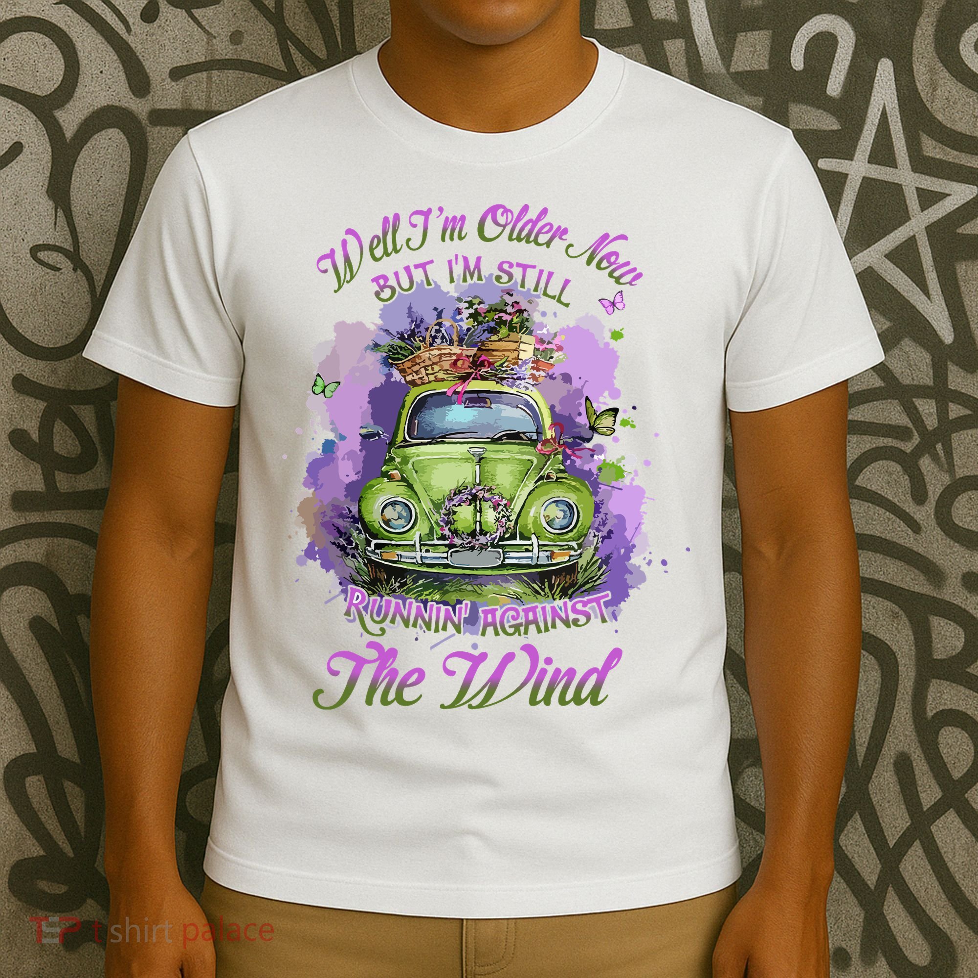 Well Im Older Now But Im Still Running Against The Wind Gift T-Shirt