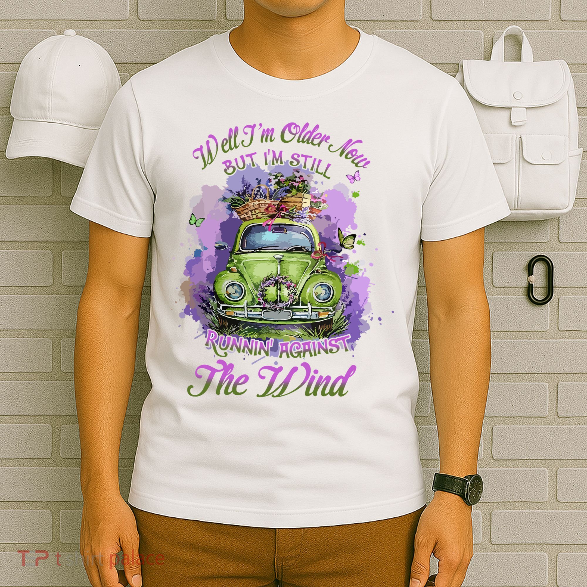 Well Im Older Now But Im Still Running Against The Wind Gift T-Shirt