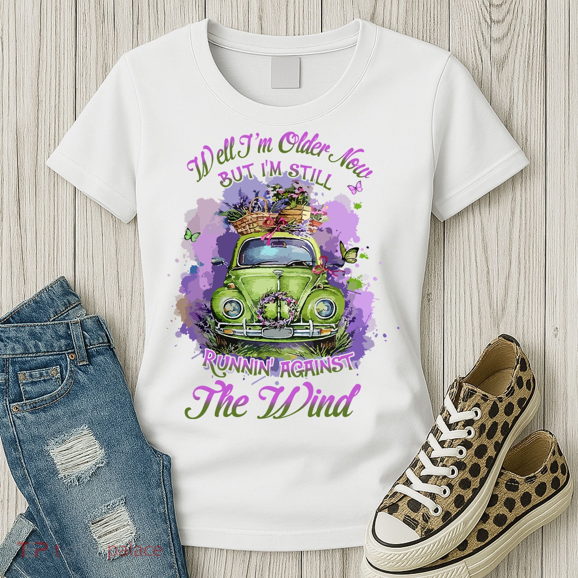 Well Im Older Now But Im Still Running Against The Wind Gift Women's T-Shirt