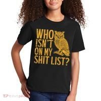 Who Isnt On My Shit List Funny Owl Meme Kids T-Shirt thumb 2