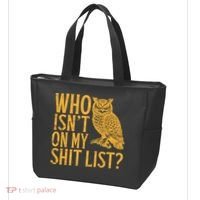 Who Isnt On My Shit List Funny Owl Meme Tote Bag thumb 3