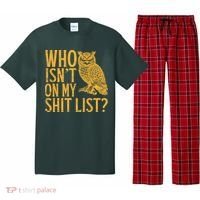 Who Isnt On My Shit List Funny Owl Meme Pajama Set thumb 0