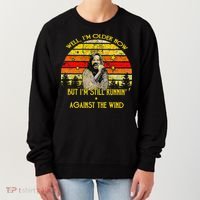 Well I’M Older Now But I’M Still Running Against The Wind Women's Sweatshirt thumb 0