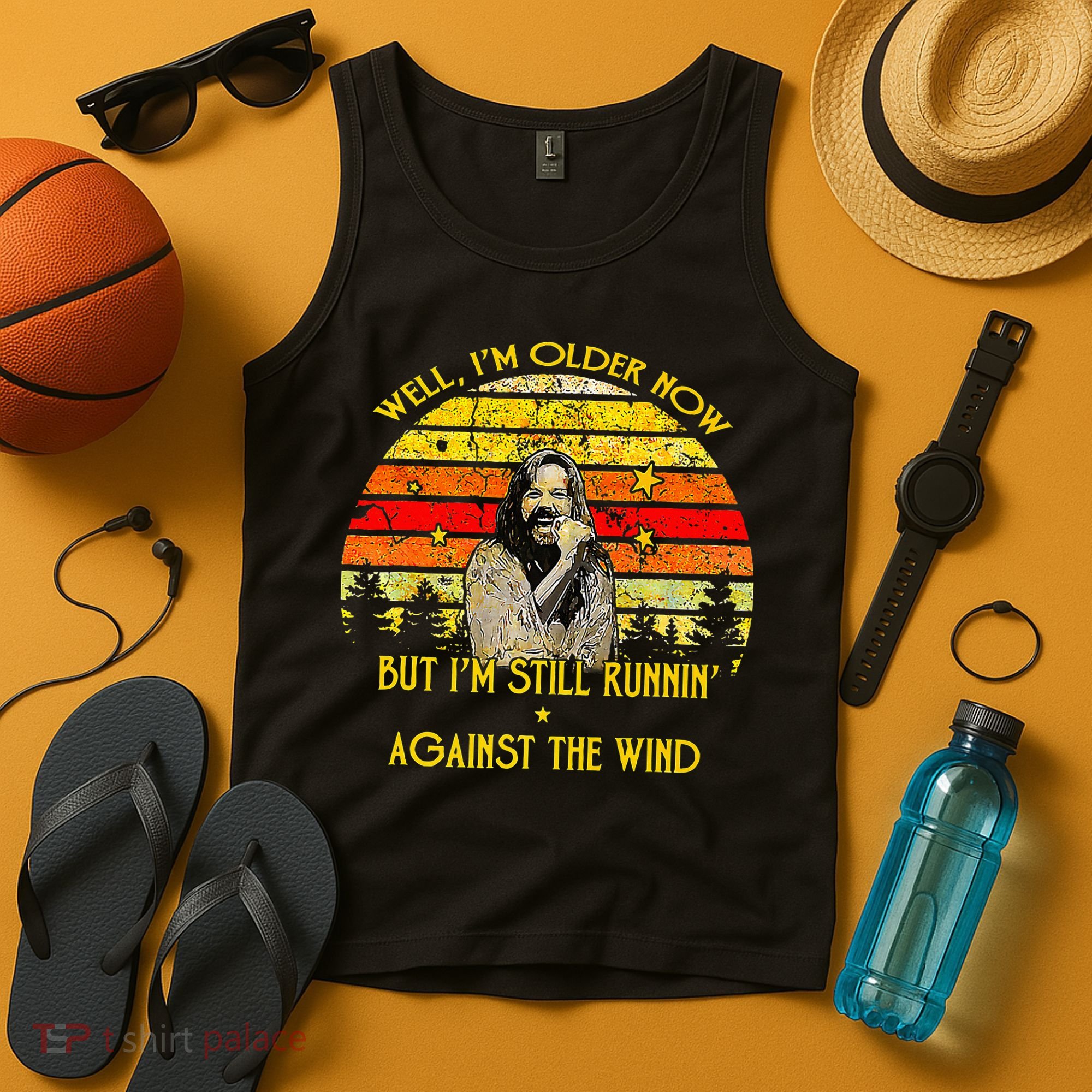Well I’M Older Now But I’M Still Running Against The Wind Tank Top