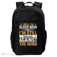 Well I’m Older Now But I’m Still Running Against The Wind Backpack thumb 0