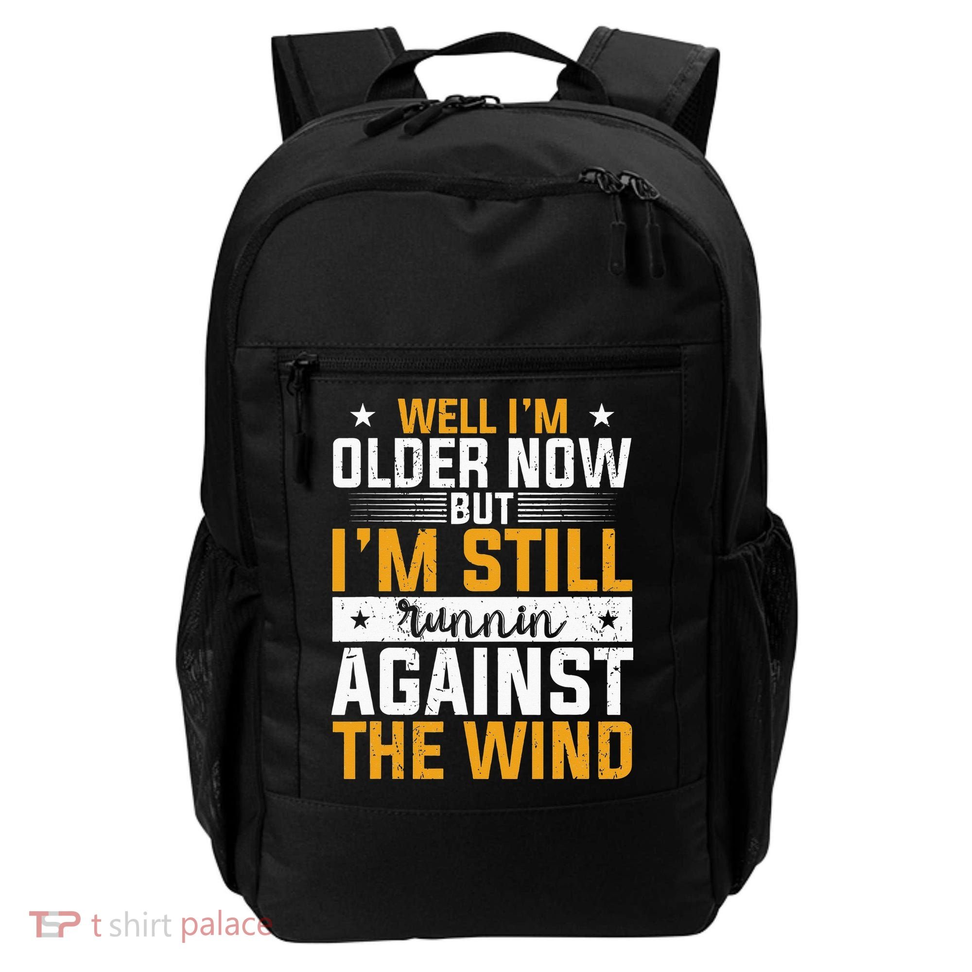 Well I’m Older Now But I’m Still Running Against The Wind Backpack