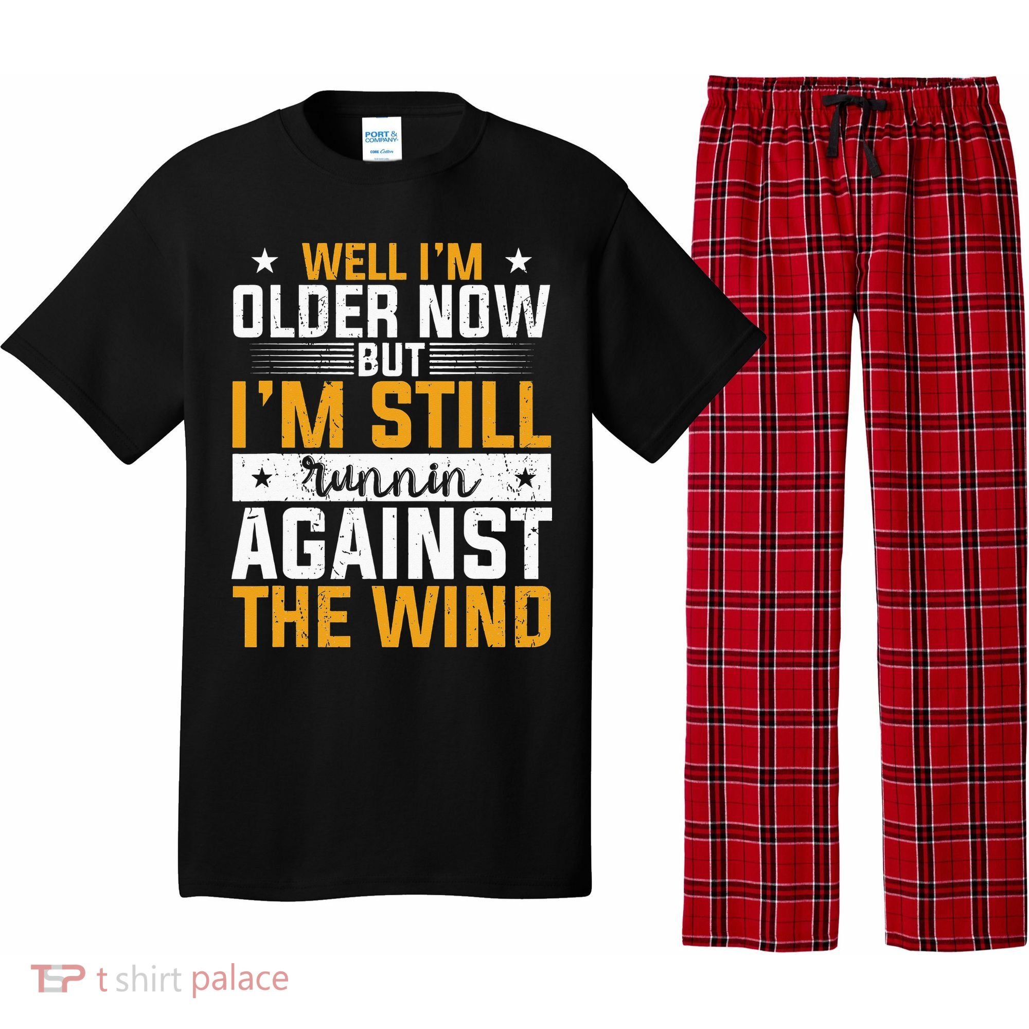 Well I’m Older Now But I’m Still Running Against The Wind Pajama Set