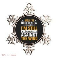 Well I’m Older Now But I’m Still Running Against The Wind Ornament thumb 0