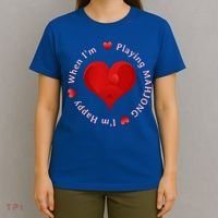 When I'm Playing Mahjong I'm Happy Cute Giftfun Playing Mah Jongg T-Shirt thumb 4