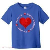When I'm Playing Mahjong I'm Happy Cute Giftfun Playing Mah Jongg Toddler T-Shirt thumb 0