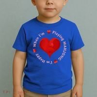 When I'm Playing Mahjong I'm Happy Cute Giftfun Playing Mah Jongg Toddler T-Shirt thumb 2