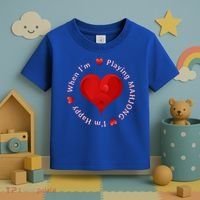 When I'm Playing Mahjong I'm Happy Cute Giftfun Playing Mah Jongg Toddler T-Shirt thumb 3