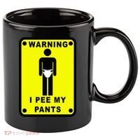 Warning I Pee My Pants 11oz C Handle Ceramic Mug thumb 0