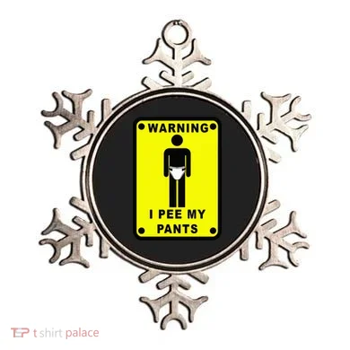Warning I Pee My Pants Ornament