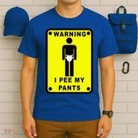 Warning I Pee My Pants T-Shirt thumb 6