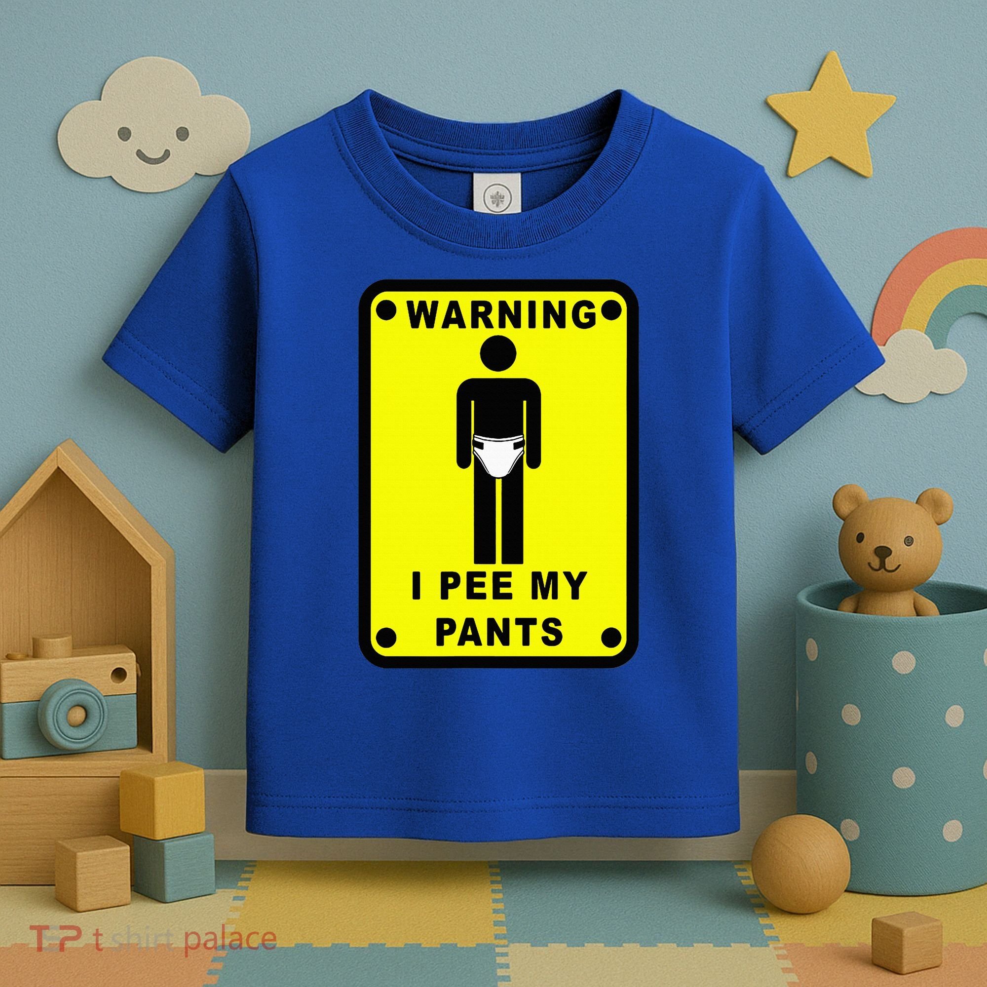 Warning I Pee My Pants Toddler T-Shirt