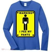 Warning I Pee My Pants Women's Long Sleeve Shirt thumb 0