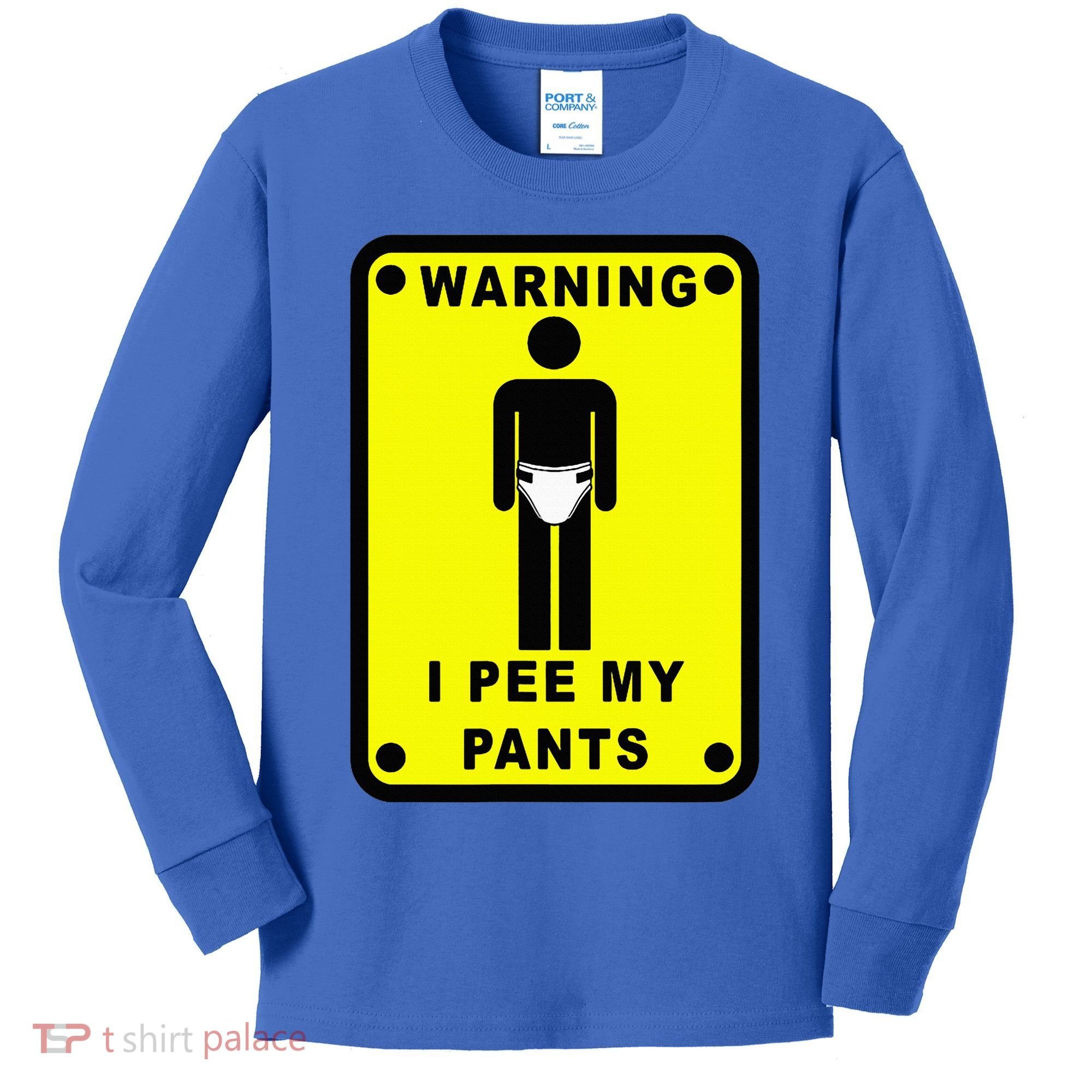 Warning I Pee My Pants Kids Long Sleeve Shirt