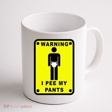Warning I Pee My Pants Coffee Mug back