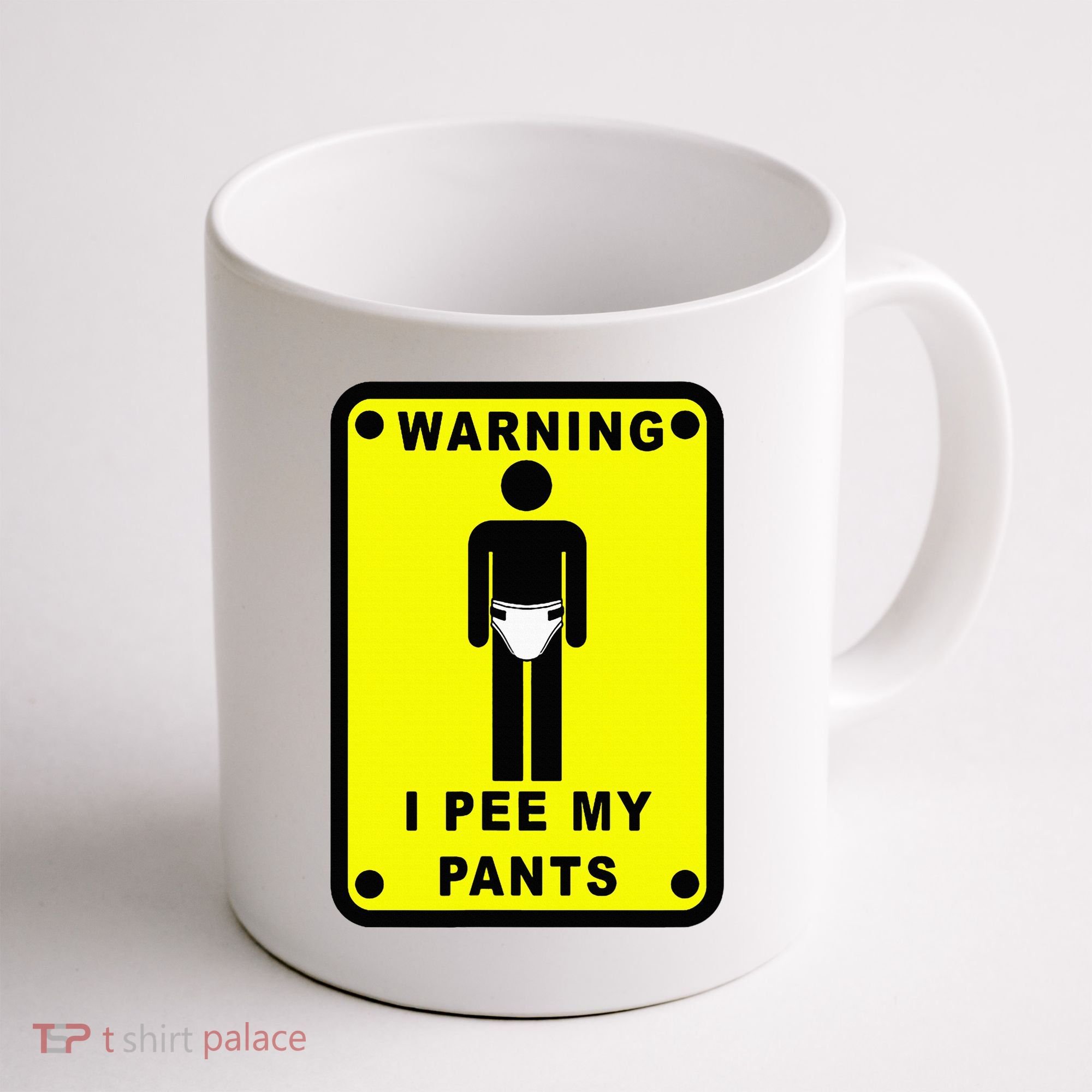 Warning I Pee My Pants Coffee Mug