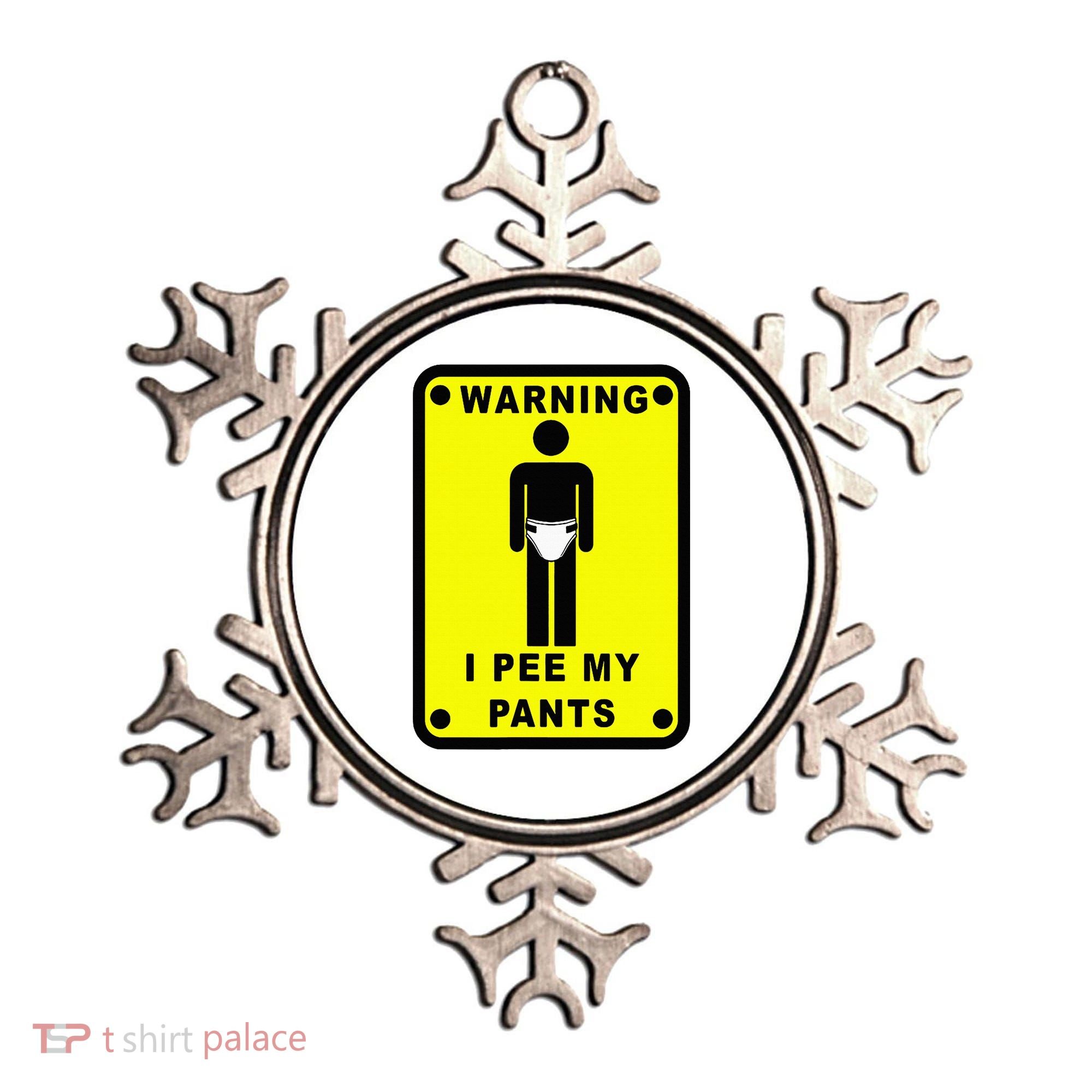 Warning I Pee My Pants Ornament