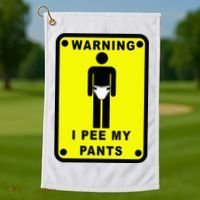 Warning I Pee My Pants Golf Towel thumb 1