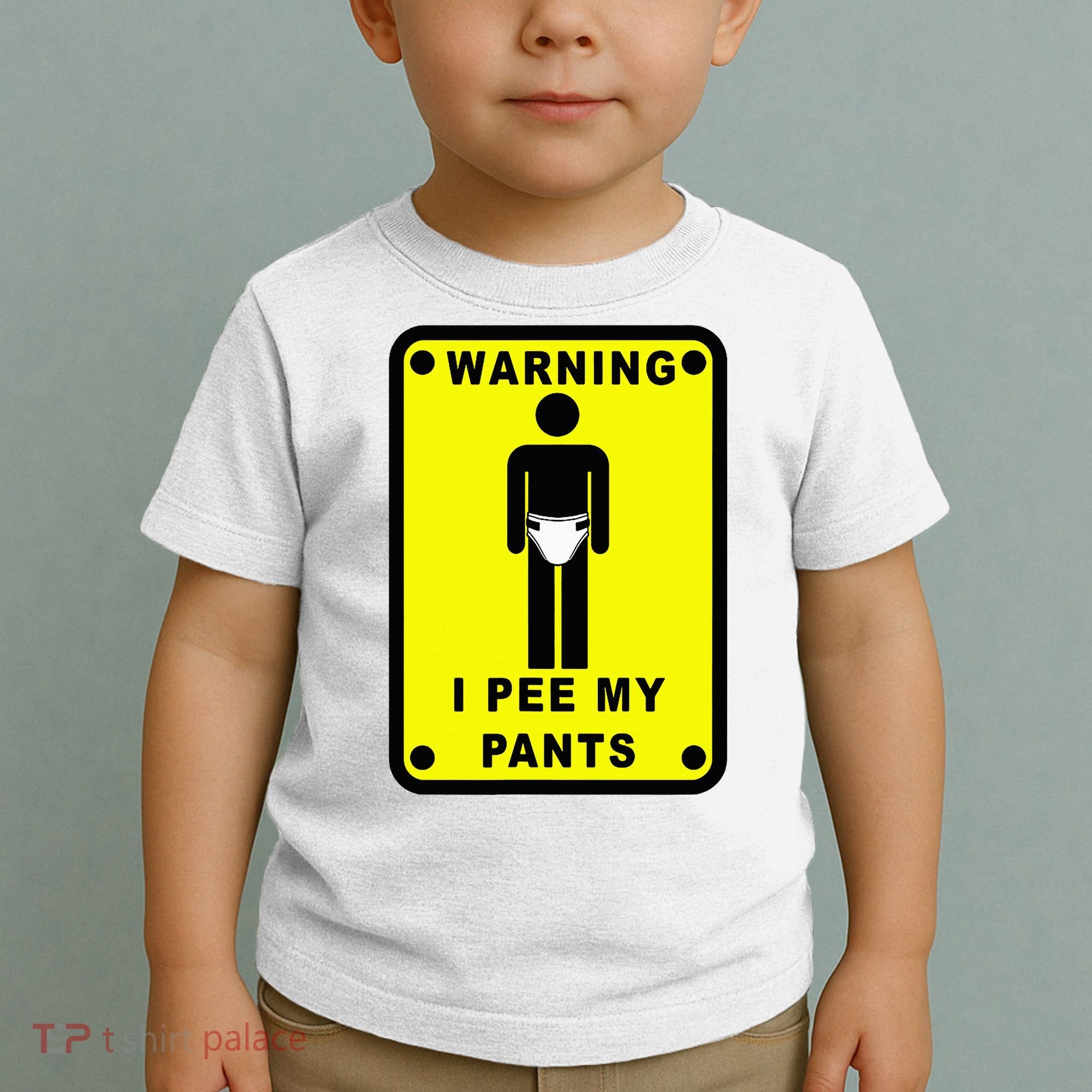 Warning I Pee My Pants Toddler T-Shirt