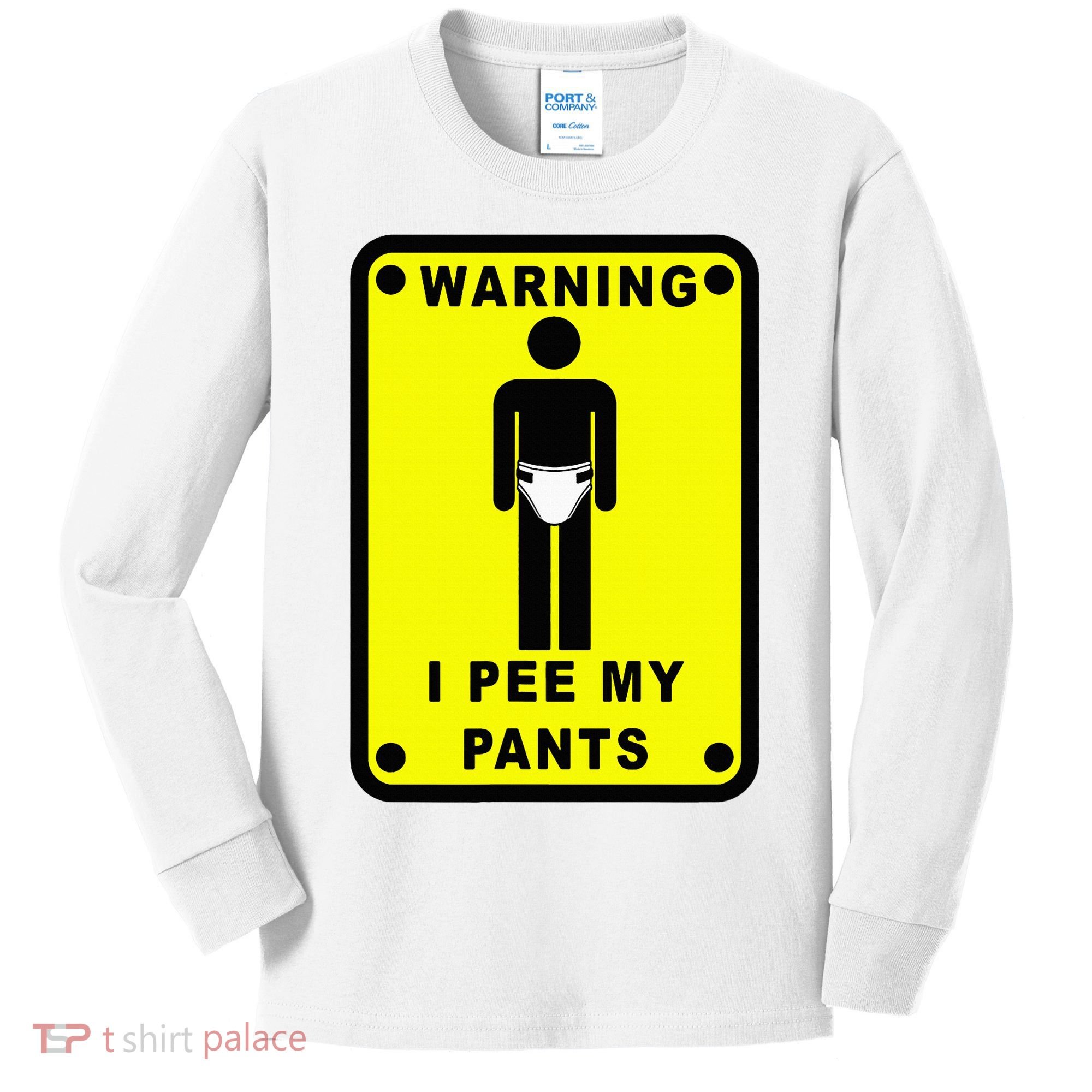 Warning I Pee My Pants Kids Long Sleeve Shirt