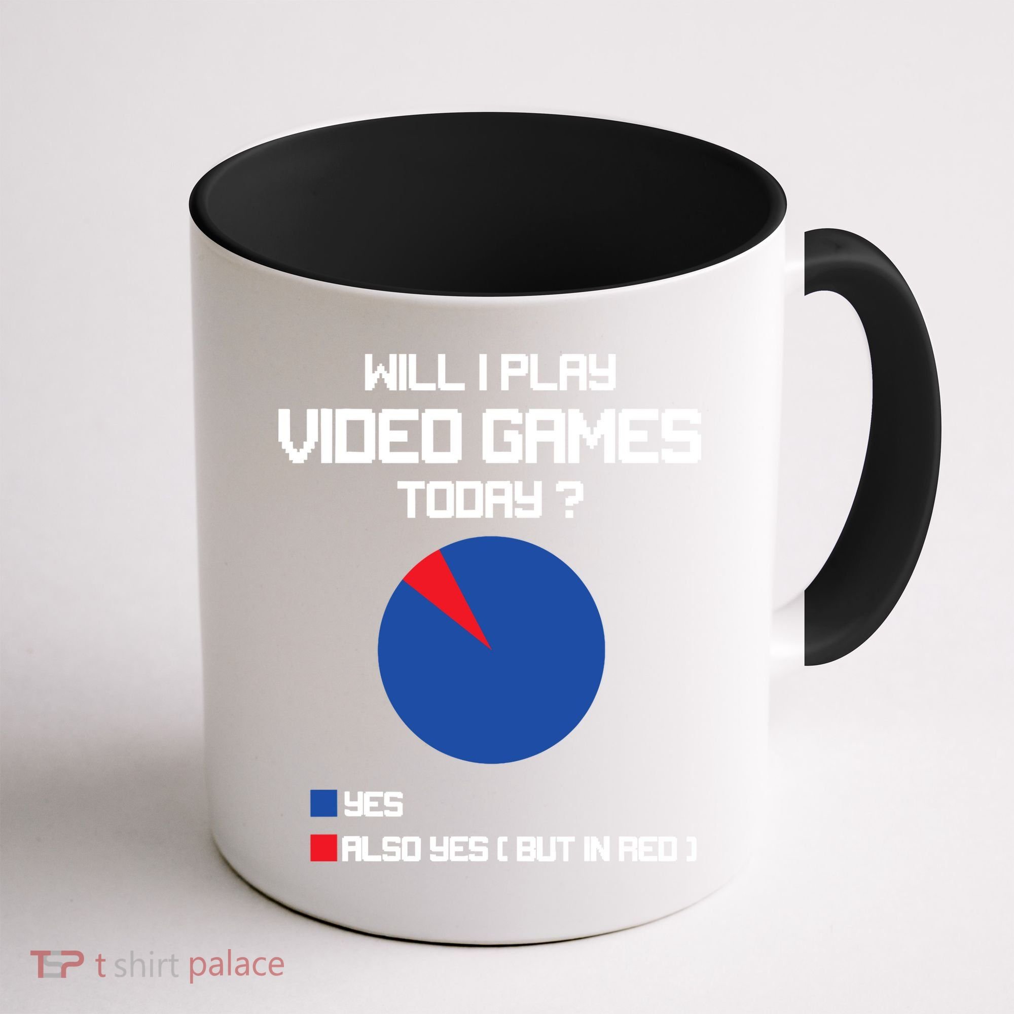 Will I Play Video Games Today Funny Gamer Gaming Lovers Coffee Mug