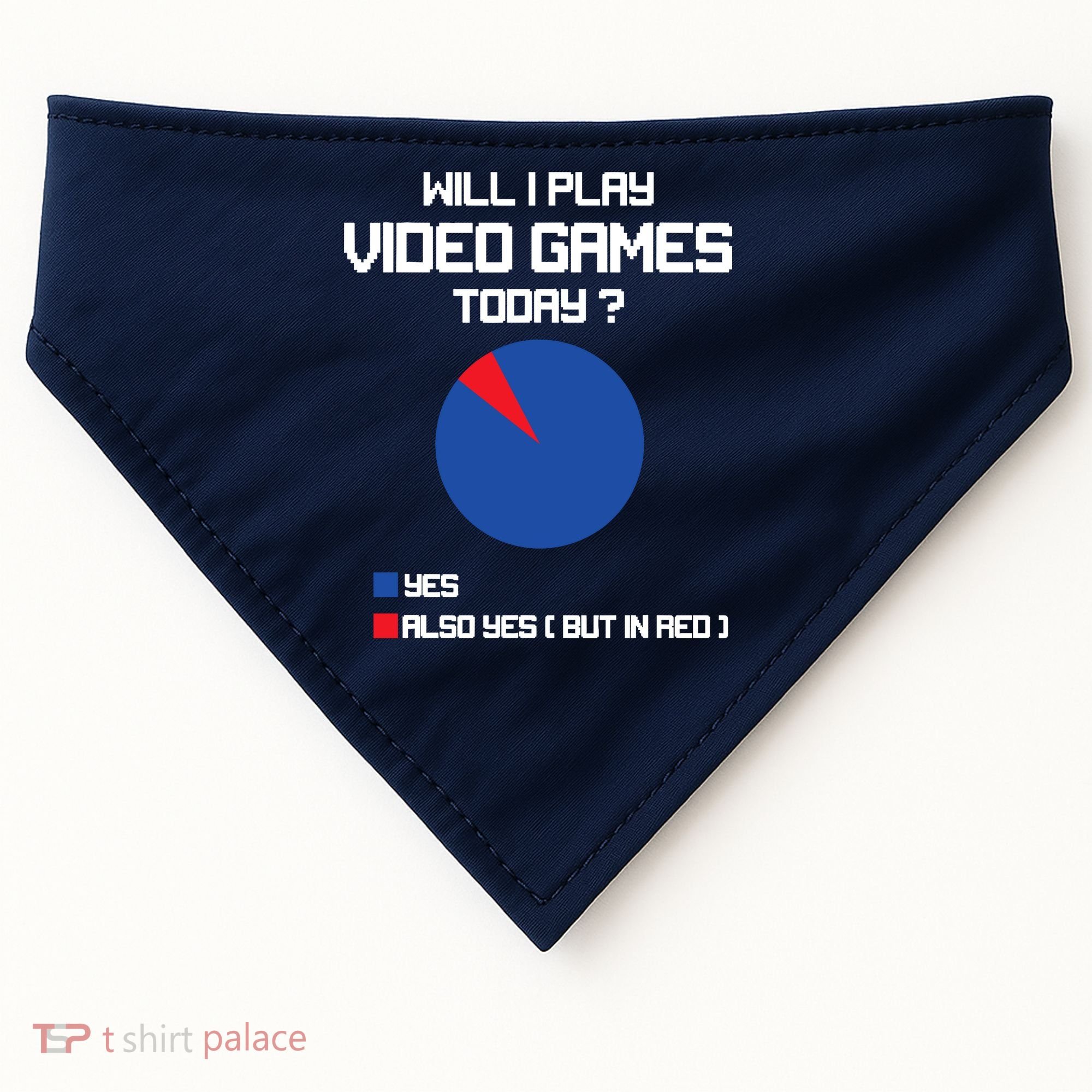 Will I Play Video Games Today Funny Gamer Gaming Lovers USA-Made Doggie Bandana