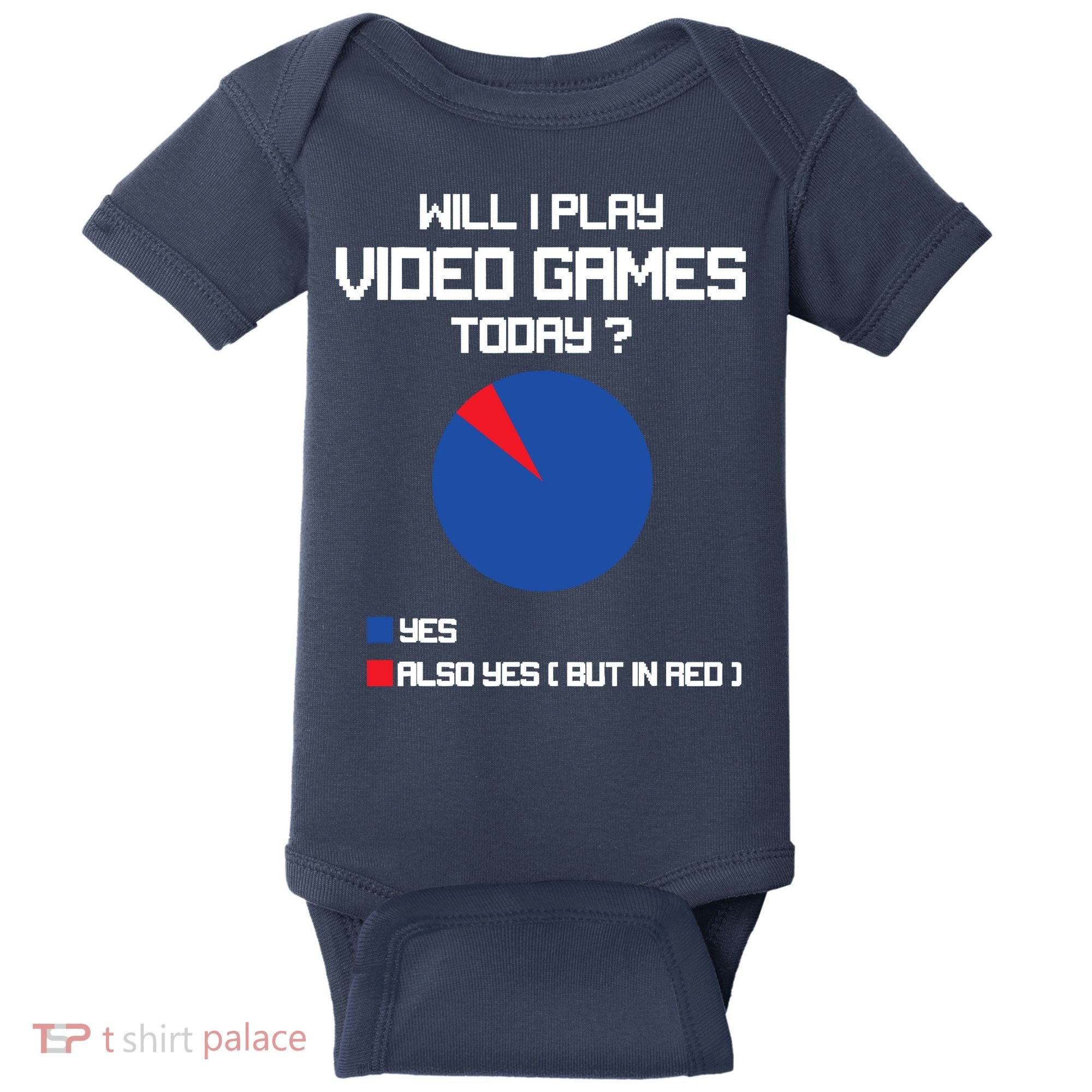 Will I Play Video Games Today Funny Gamer Gaming Lovers Baby Bodysuit