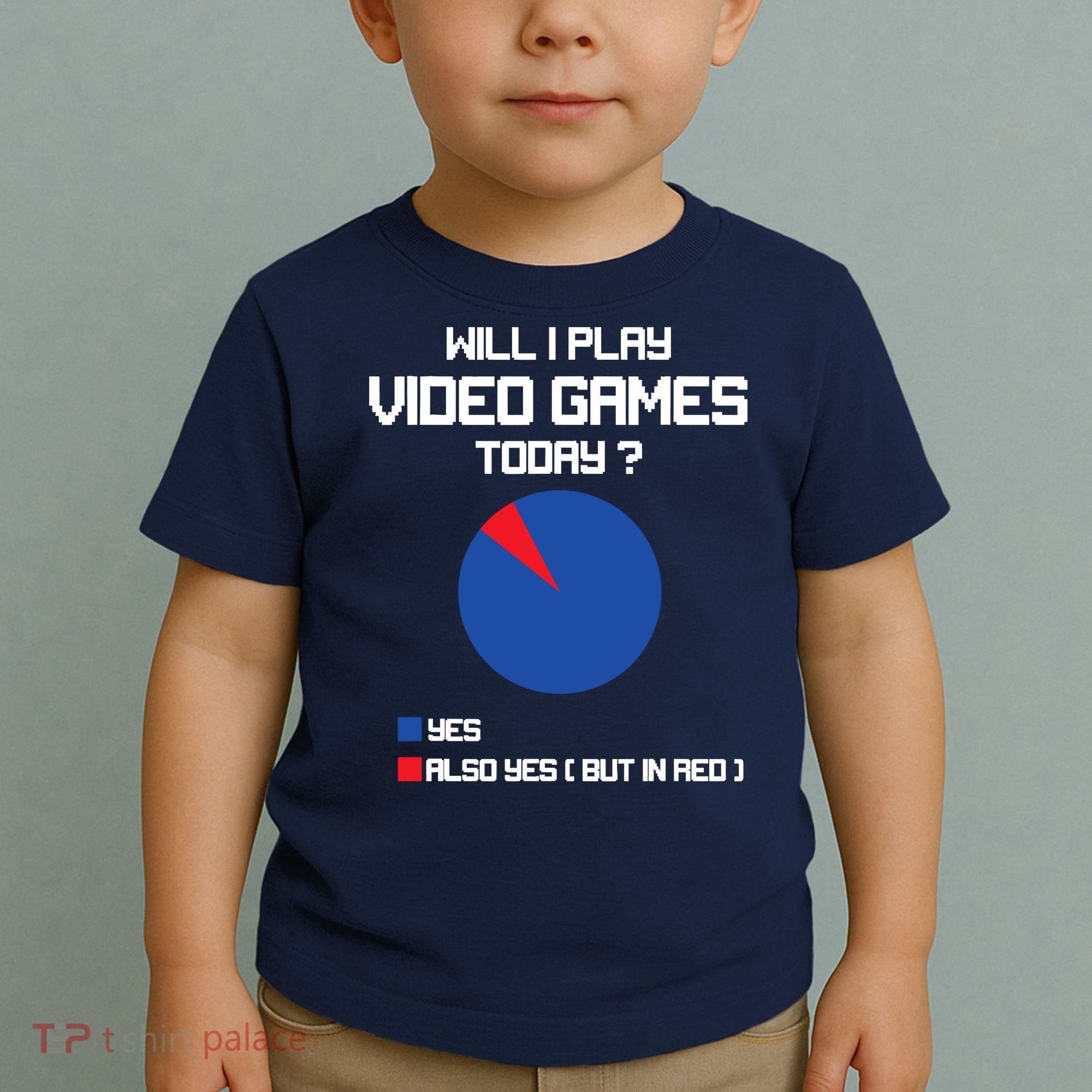 Will I Play Video Games Today Funny Gamer Gaming Lovers Toddler T-Shirt