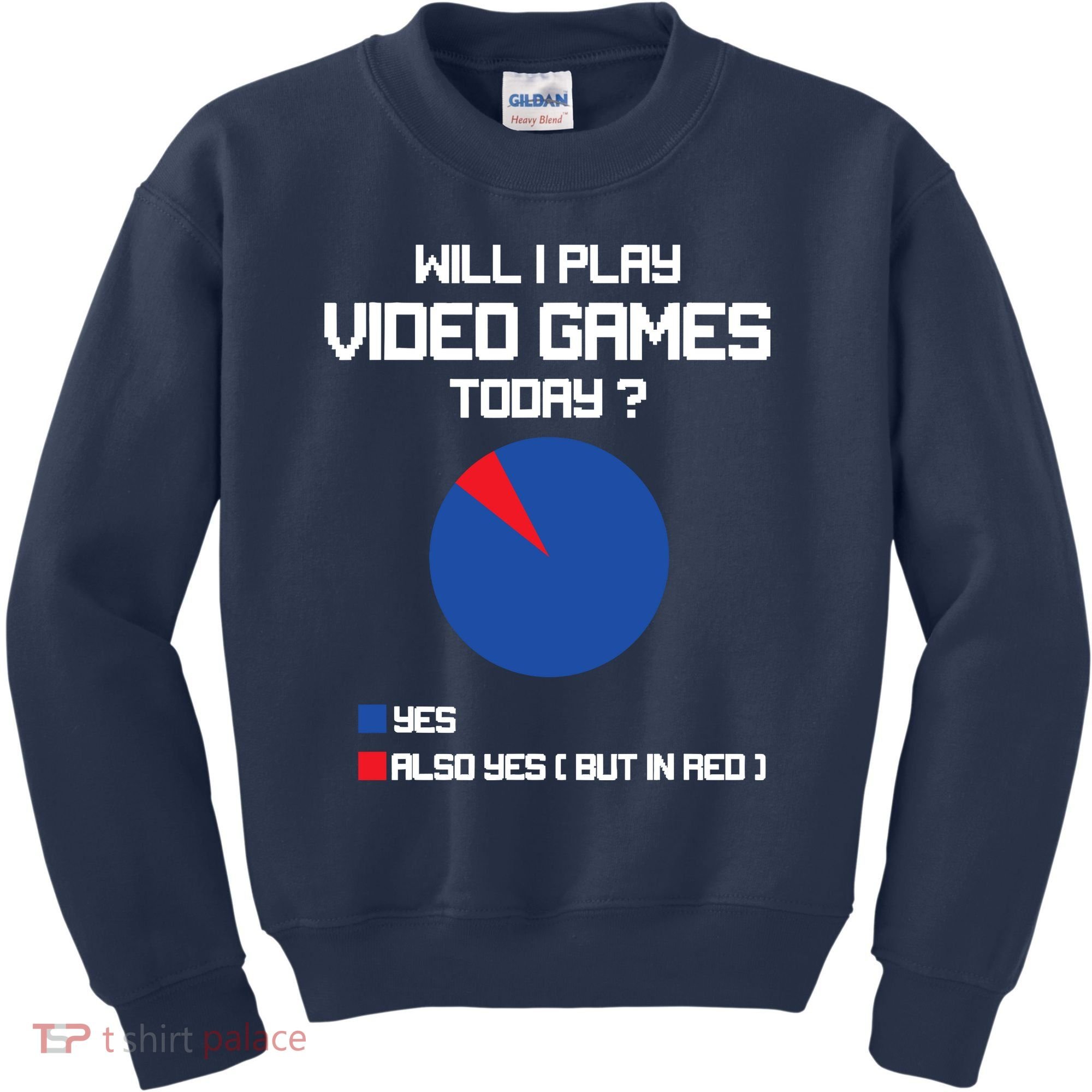 Will I Play Video Games Today Funny Gamer Gaming Lovers Kids Sweatshirt