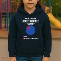 Will I Play Video Games Today Funny Gamer Gaming Lovers Kids Hoodie thumb 3