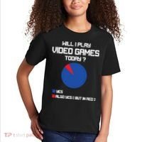 Will I Play Video Games Today Funny Gamer Gaming Lovers Kids T-Shirt thumb 2