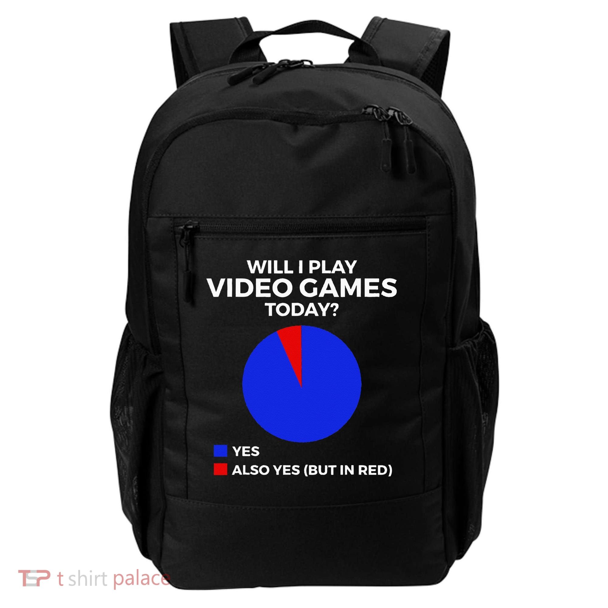 Will I Play Video Games Today Funny Gamer Gaming Short Sleeve Backpack