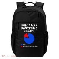 Will I Play Pickleball Today Funny Pie Chart Pickleball Backpack thumb 0