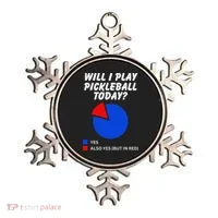 Will I Play Pickleball Today Funny Pie Chart Pickleball Ornament thumb 0