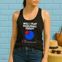 Will I Play Pickleball Today Funny Pie Chart Pickleball Women's Tank Top thumb 2