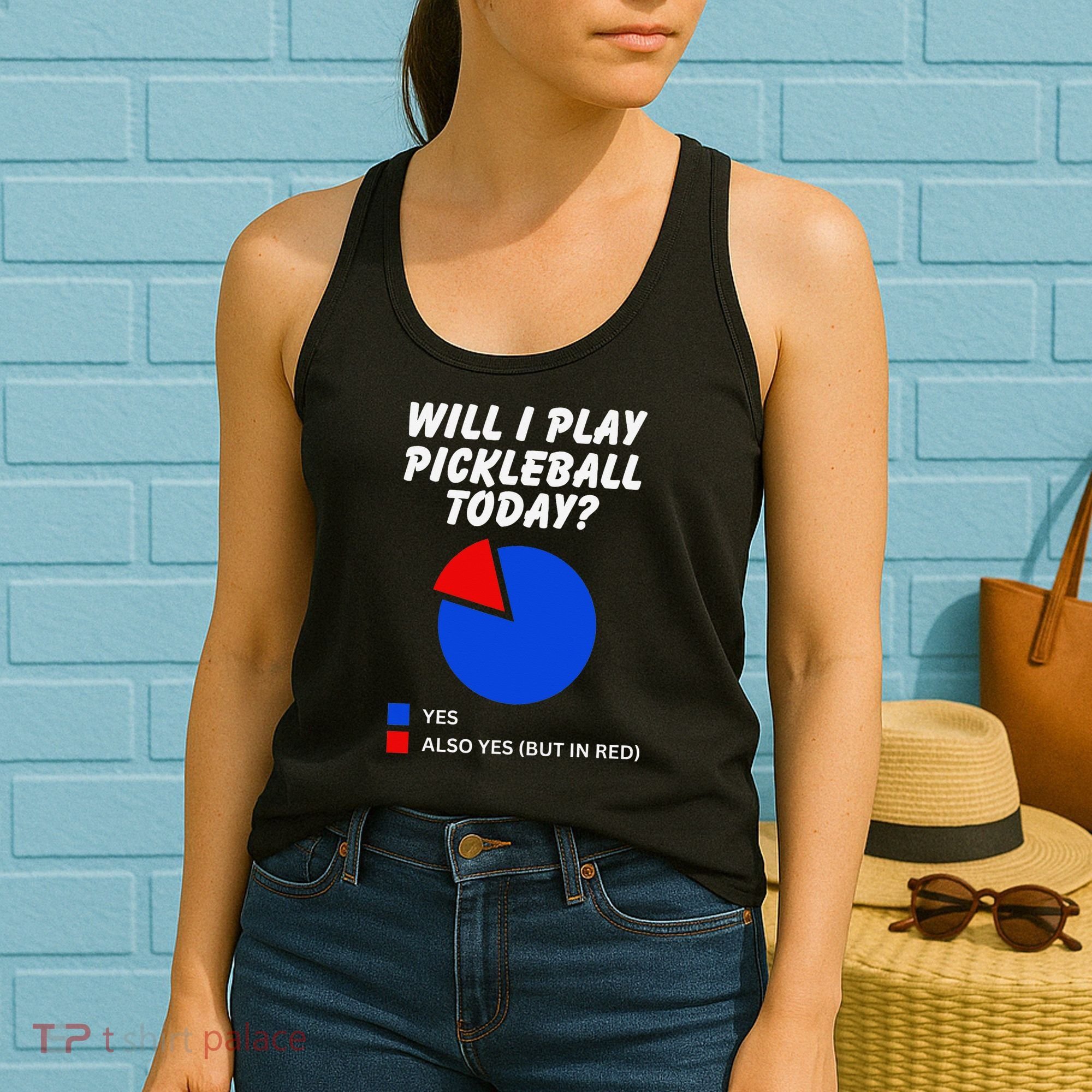 Will I Play Pickleball Today Funny Pie Chart Pickleball Women's Tank Top