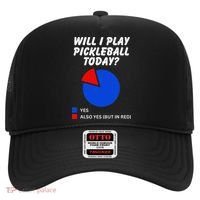 Will I Play Pickleball Today Funny Pie Chart Pickleball Hat thumb 0