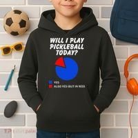 Will I Play Pickleball Today Funny Pie Chart Pickleball Kids Hoodie thumb 2