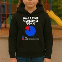 Will I Play Pickleball Today Funny Pie Chart Pickleball Kids Hoodie thumb 3
