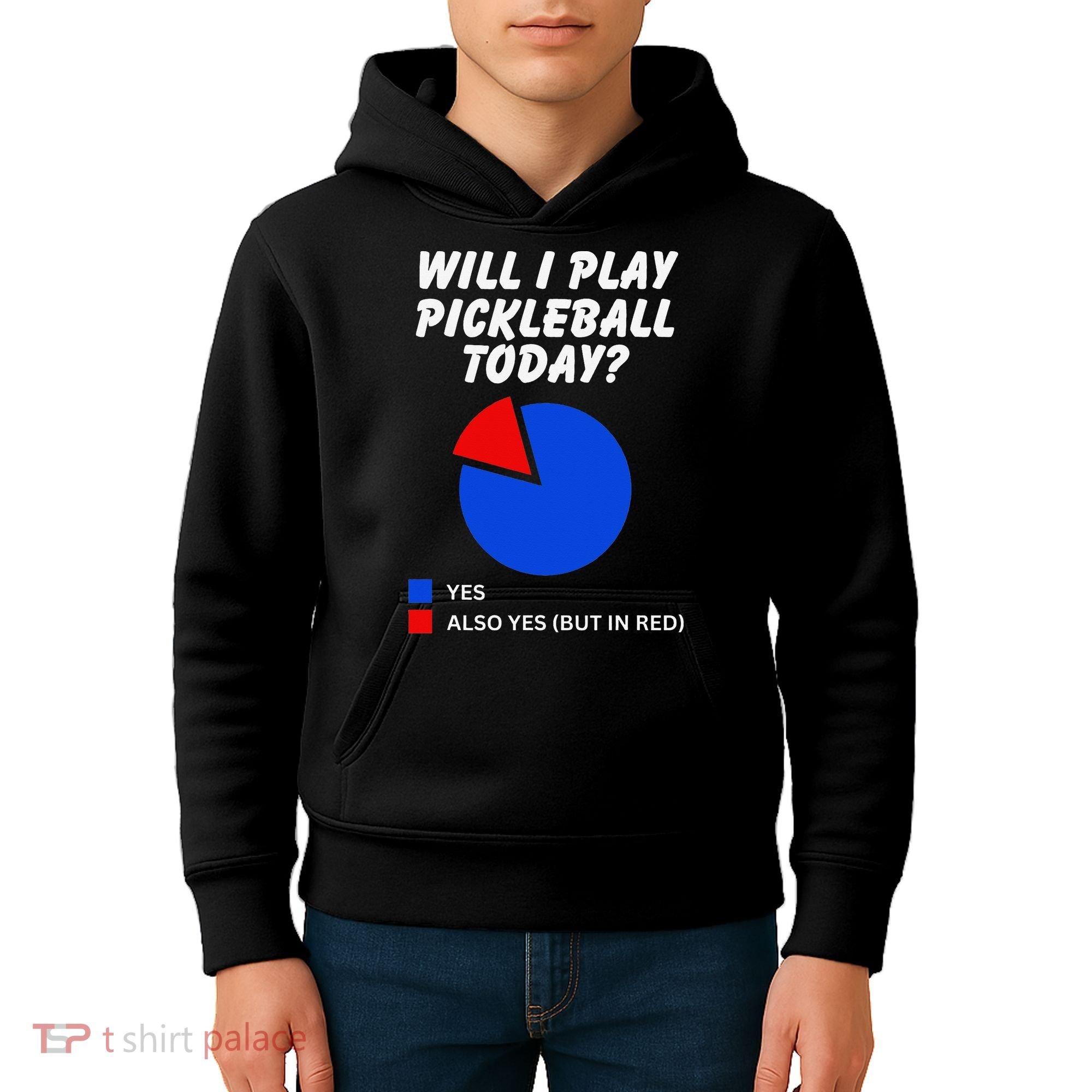 Will I Play Pickleball Today Funny Pie Chart Pickleball Kids Hoodie