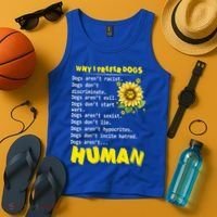 Why I Prefer Dogs Dogs ArenT Racist Dogs DonT Discriminate Gift Tank Top thumb 4