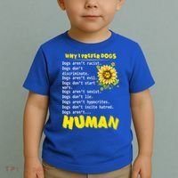 Why I Prefer Dogs Dogs ArenT Racist Dogs DonT Discriminate Gift Toddler T-Shirt thumb 2