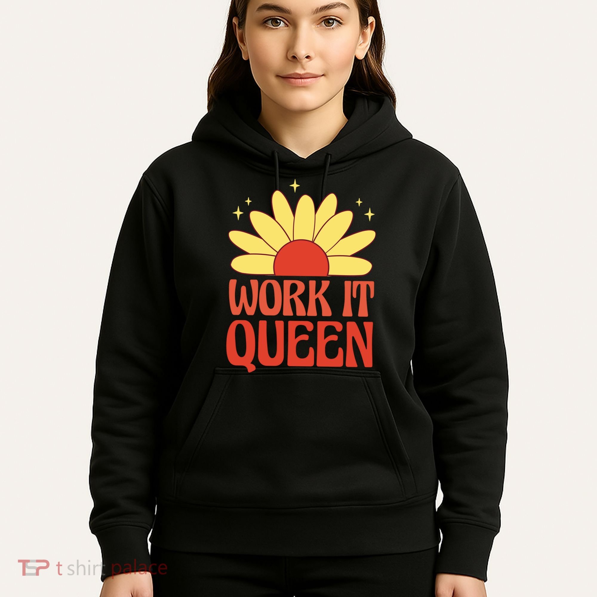 Work It Queen Sunflower Cute Gift Hoodie