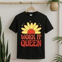 Work It Queen Sunflower Cute Gift T-Shirt thumb 2